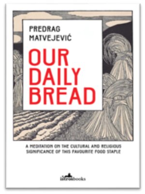 cover image of Our Daily Bread